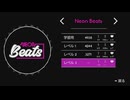 【ゆっくり実況】Neon Beats　Part.4