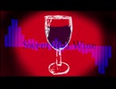 Sweet Red Wine  Feat.MEIKO【オリジナル】