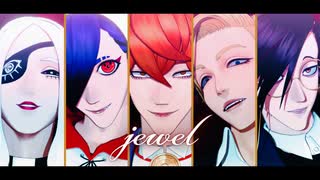 【MMDJB】jewel【真経津/獅子神/村雨/叶/天堂/牙頭/漆原】