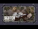 Scotch - 100 Cubic Inch feat.KAFU