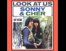 Sonny & Cher - I Got You Babe