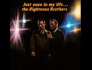 The Righteous Brothers - Unchained Melody
