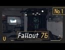 Fallout 76 バグとか集 [u] [№1]