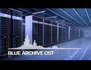 ブルーアーカイブOST247. Mission Possible