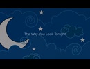 The Way You Look Tonight / SynthesizerV Mai