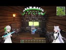 Minecraft1.6.2 メイドさんの物語 VOICEPEAK８