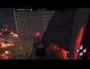 dbd　お前ら這いずって逃げろ！