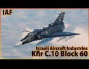 【War Thunder : ゆっくり実況】茶葉が征く、戦雷実況 Part.21 | Kfir C.10