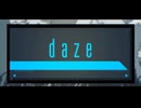 【IA V3】 daze (TV Size) 【VOCALOIDカバー】