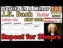 【リピート練習】Partita in A Minor, Gigue BWV 1013 J.S. Bach Electric Guitar[3 hours]