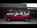 Ella Langley - weren't for the wind