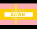 DAWN / 小春六花