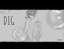 DIG feat.宮舞モカ