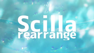 Scilla ~Rearrange~ / 可不