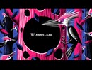 Woodpecker 歌ってみた (万丸)