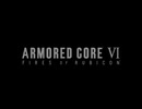 【VOICEROID実況】地底から来たレイヴン最終回【ARMORED CORE VI】