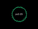 po2-29 feat.巡音ルカ,琴葉茜・葵