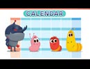 ラーバキッズ　第51話　THE MONTHS OF A YEAR