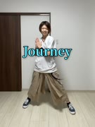Journey【踊ってみた】