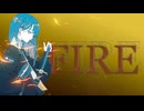 MY NAME IS FIRE / ダッテー(feat.宮舞モカ)