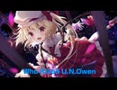 【作業用BGM】U.N.オーエンVocalサビメドレー No.5