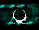 【FREE BGM】 Lalot. - STRATEGY 【J-Core / Techcore / Up-tempo】【疾走感 / ノリノリ / かっこいい / 配信用BGM】