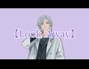 Look Away / ルノ