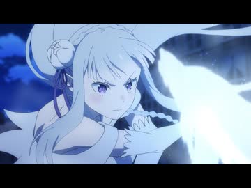 Re:ゼロから始める異世界生活　3rd season　第60話　強欲攻略戦