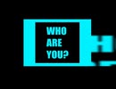 Kuma - Who Are You? ft. Hatsune Miku (Original Song)【MV】