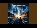 NSJ - Always Been You (Extended 1 Hour Mix)