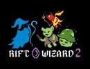 【VOICEROID実況】東北ウィザたん【Rift Wizard 2】