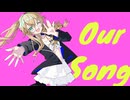 Our song feat.IA.ROSE