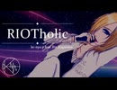 【鏡音リン×V系】けにゃP feat. 鏡音リン「RIOTholic」