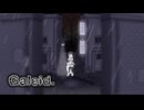 【Galeid.】とある夢のはなしpar...