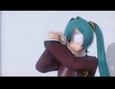 【MMD】 モニタリング 『初音ミク』