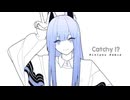Catchy !?（RinlynuRemix）