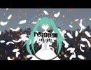 requiem～終焉ノ旋律～/火夢螺feat.初音ミク