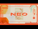 NEO【歌ってみた】/ﾀｶﾉ