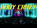 【原神MMD】LADY CRAZY