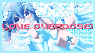 Love Overdose! / Lunabitt. feat.初音ミク