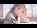 LoveNonStop!!!!/feat.Mai