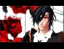 【MMD刀剣乱舞】Red Rose【ku式燭台切光忠10周年】