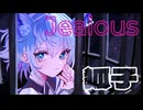 Jealous