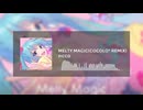 Melty Magic（COCOLO* Remix）