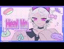 【UTAU音源配布】Heal Me【ねんねこ】