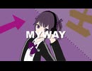 MYWAY　Feat.夏色花梨