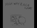 HIGH WAY RACE GAME
