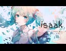 isaak　feat.初音ミク / pineApple.職人