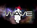 WAVE / 重音テト