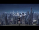 「Hello_failer」feat.可不